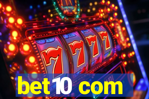 bet10 com